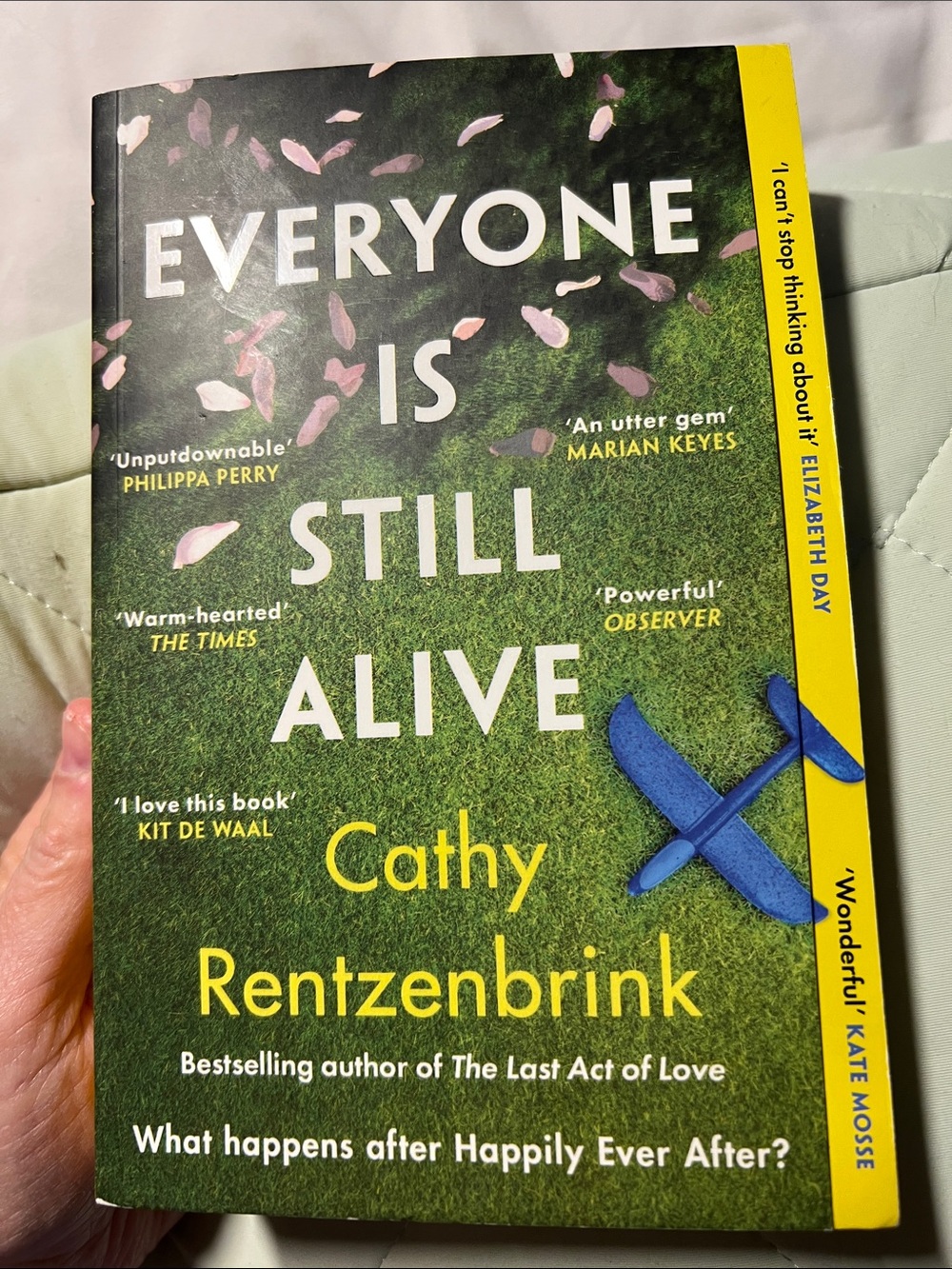 Everyone Is Still Alive by Cathy Rentzenbrink - Green Cover